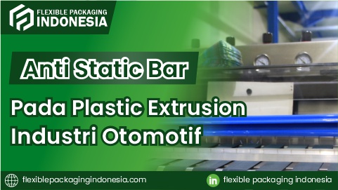 anti static bar industri otomotif